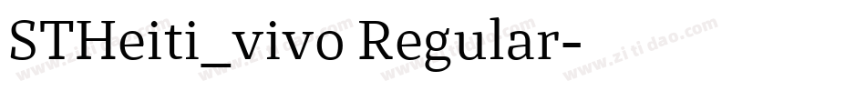 STHeiti_vivo Regular字体转换